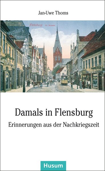 Cover von Damals in Flensburg