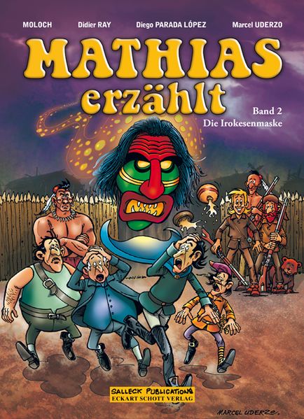 Cover von Mathias erzählt, Band 1: Die Irokesenmaske