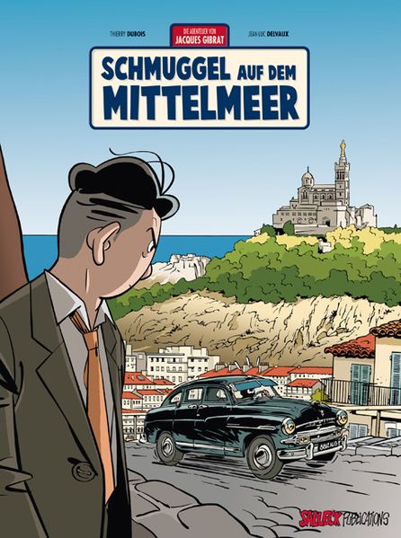 Cover von Jacques Gibrat Band 5: Schmuggel auf dem Mittelmeer