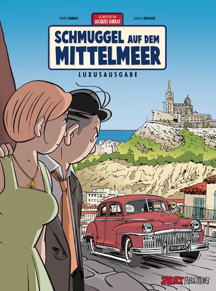 Cover von Jacques Gibrat Band 5 VZA: Schmuggel auf dem Mittelmeer