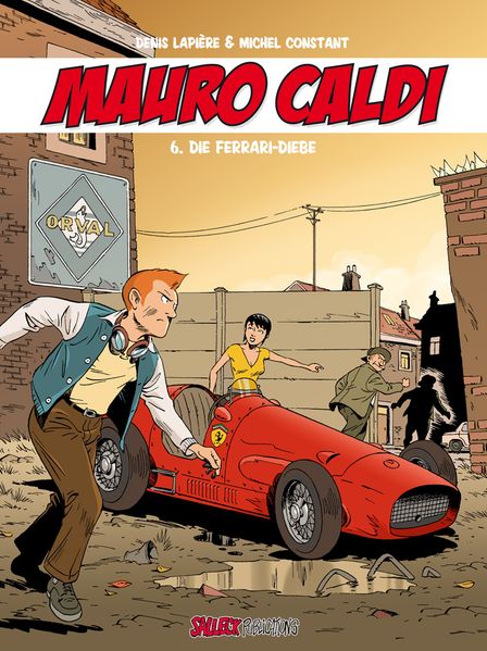 Cover von Mauro Caldi Band 6: Die Ferrari-Diebe