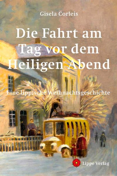 Cover von Die Fahrt am Tag vor dem Heiligen Abend