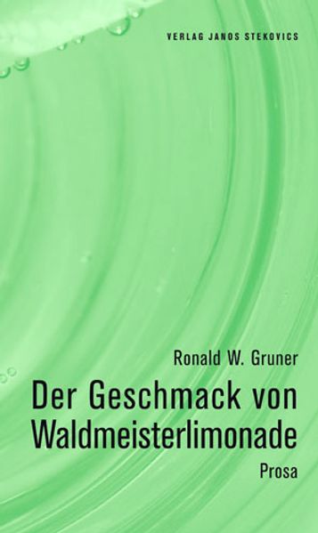 Cover von Der Geschmack von Waldmeisterlimonade