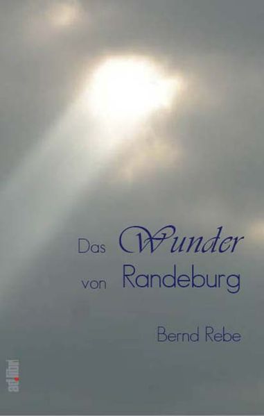 Cover von Das Wunder von Randeburg
