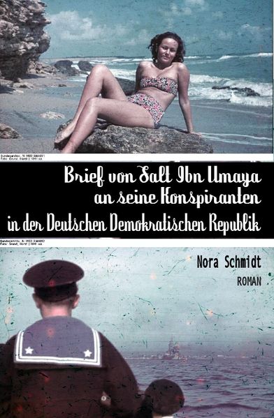 Cover von Brief von Salt Ibn Umaya an seine Konspiranten in der Deutschen Demokratischen Republik