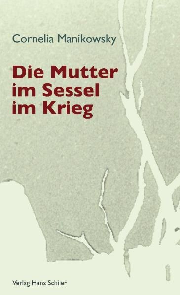 Cover von Die Mutter im Sessel im Krieg