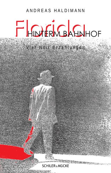 Cover von Florida hinterm Bahnhof