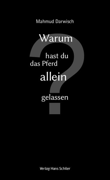 Cover von Warum hast du das Pferd allein gelassen?