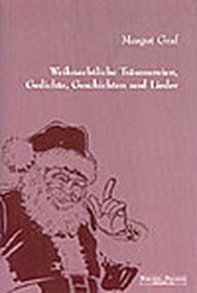 Cover von Weihnachtliche Träumereien, Gedichte, Geschichten und Lieder