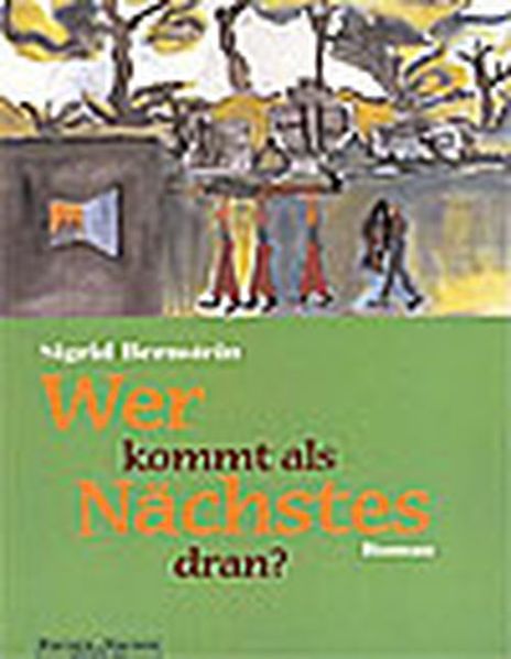 Cover von Wer kommt als Nächstes dran?