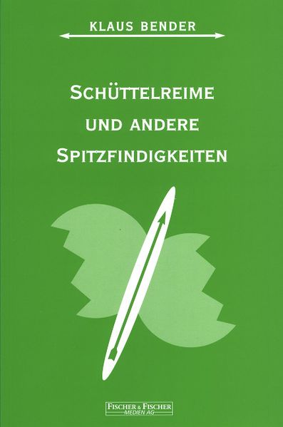 Cover von Schüttelreime und andere Spitzfindigkeiten