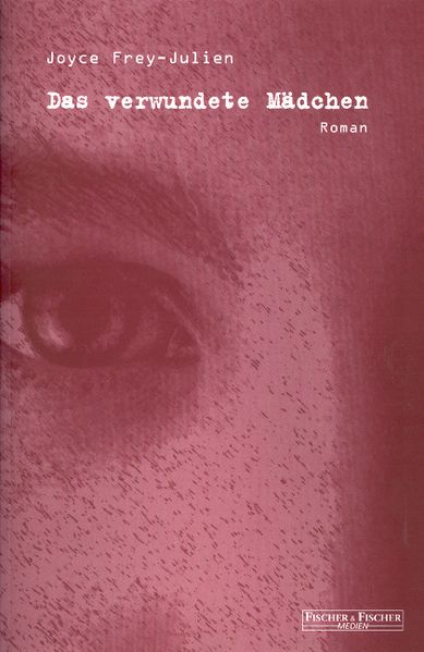 Cover von Das verwundete Mädchen