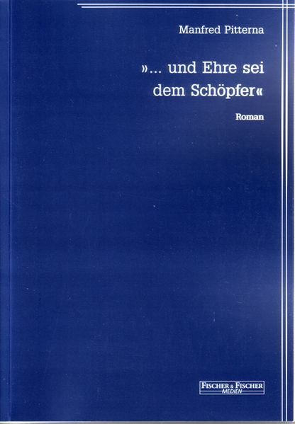 Cover von … und Ehre sei dem Schöpfer