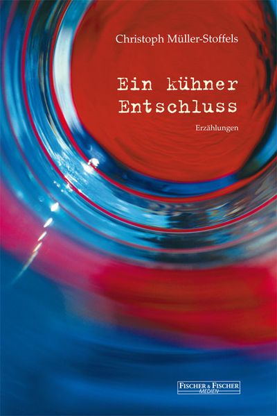 Cover von Ein kühner Entschluss