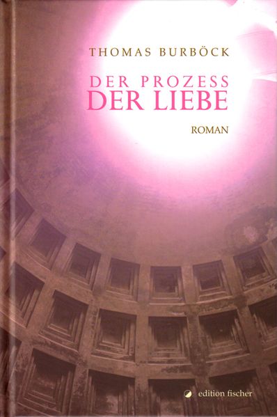 Cover von Der Prozess der Liebe