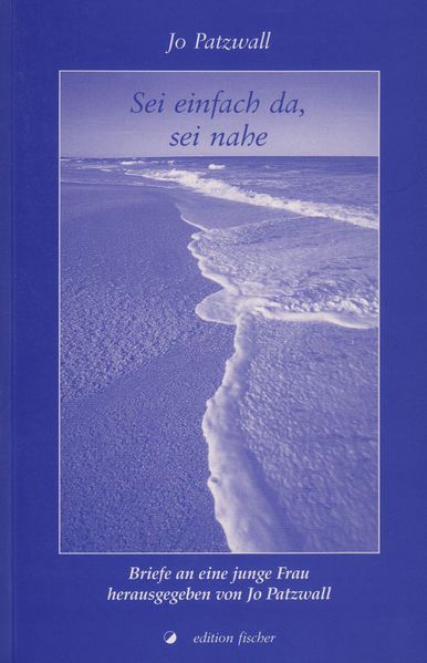 Cover von Sei einfach da, sei nahe