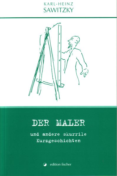 Cover von Der Maler und andere skurrile Kurzgeschichten