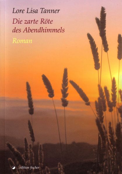 Cover von Die zarte Röte des Abendhimmels