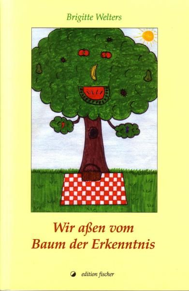 Cover von Wir aßen vom Baum der Erkenntnis