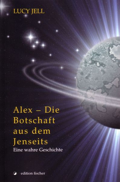 Cover von Alex – Die Botschaft aus dem Jenseits