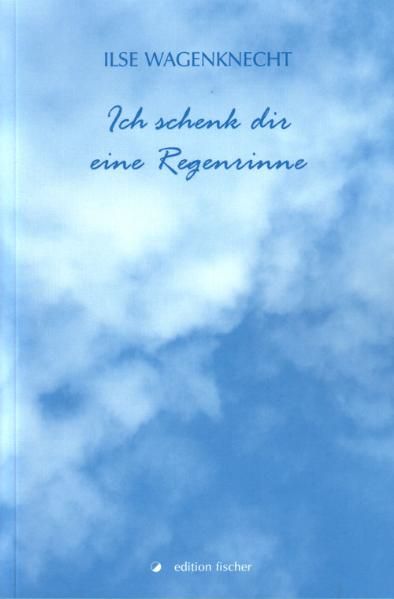 Cover von Ich schenk dir eine Regenrinne