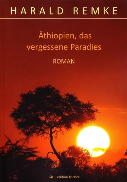Cover von Äthiopien, das vergessene Paradies