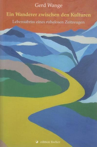 Cover von Ein Wanderer zwischen den Kulturen
