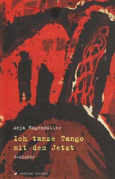 Cover von Ich tanze Tango mit dem Jetzt