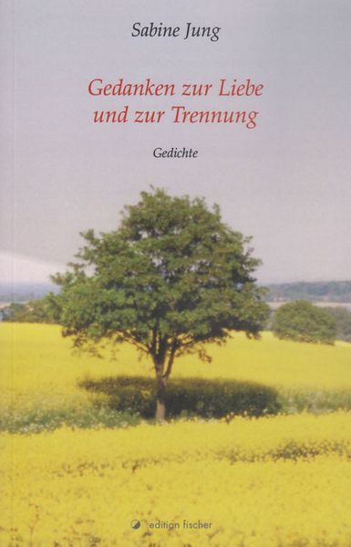 Cover von Gedanken zur Liebe und zur Trennung