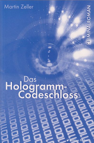Cover von Das Hologramm-Codeschloss