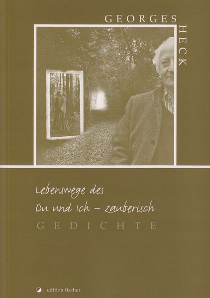 Cover von Lebenswege des Du und Ich – zauberisch