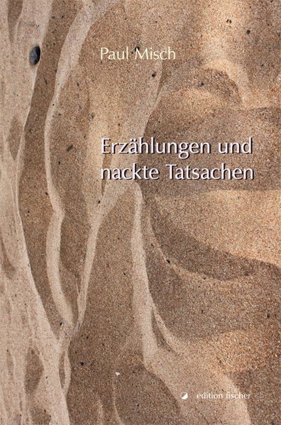 Cover von Erzählungen und nackte Tatsachen