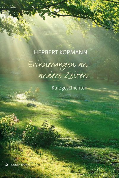 Cover von Erinnerungen an andere Zeiten