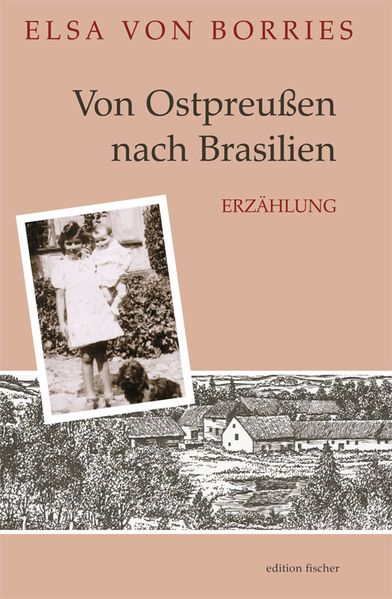 Cover von Von Ostpreußen nach Brasilien
