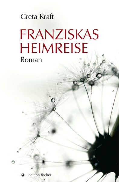 Cover von Franziskas Heimreise