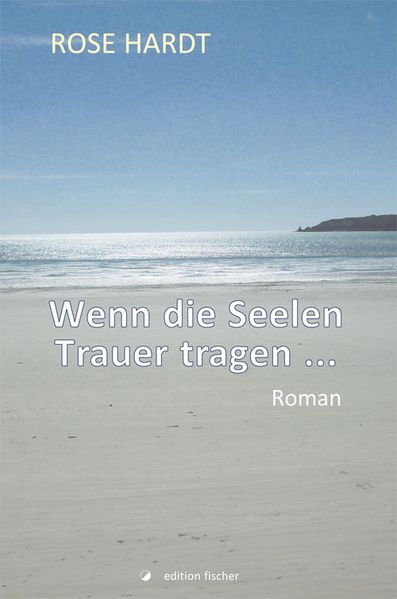 Cover von Wenn die Seelen Trauer tragen …