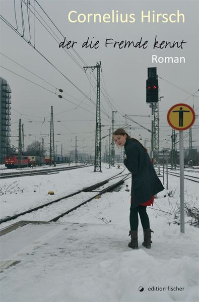Cover von der die Fremde kennt
