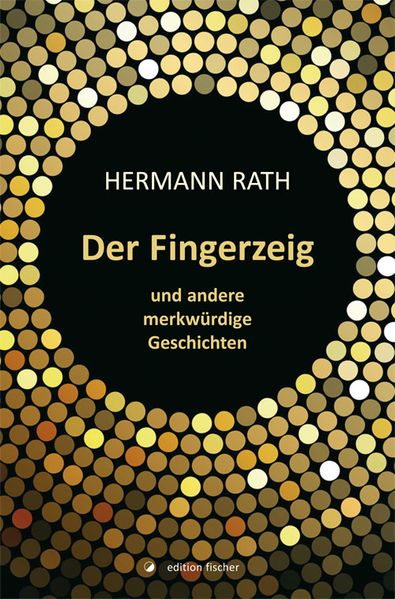 Cover von Der Fingerzeig und andere merkwürdige Geschichten