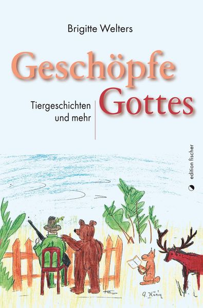 Cover von Geschöpfe Gottes