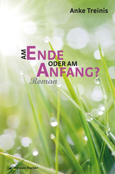 Cover von Am Ende oder am Anfang?