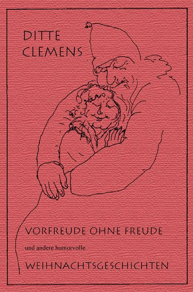 Cover von Vorfreude ohne Freude und andere humorvolle Weihnachtsgeschichten