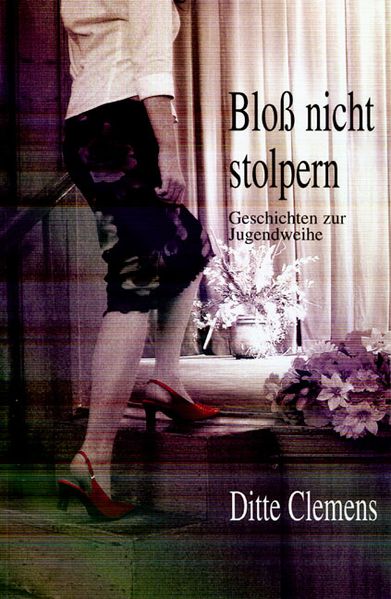 Cover von Bloss nicht stolpern