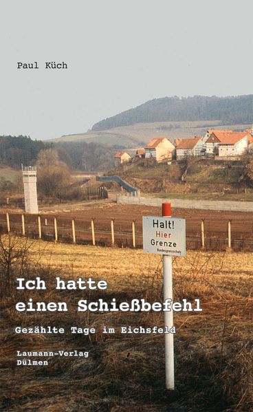 Cover von Ich hatte einen Schießbefehl