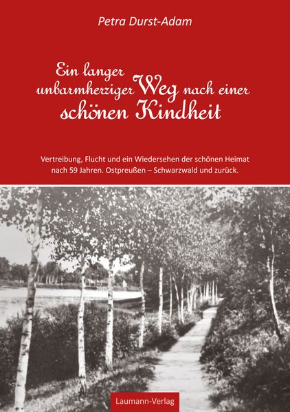 Cover von Ein langer unbarmherziger Weg nach einer schönen Kindheit
