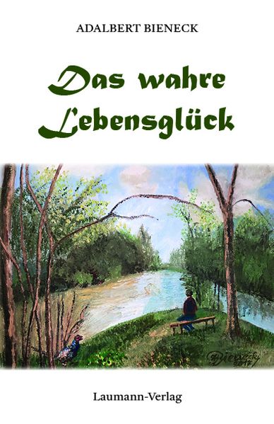 Cover von Das wahre Lebensglück