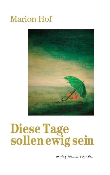 Cover von Diese Tage sollen ewig sein