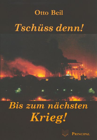 Cover von Tschüss denn! Bis zum nächsten Krieg!