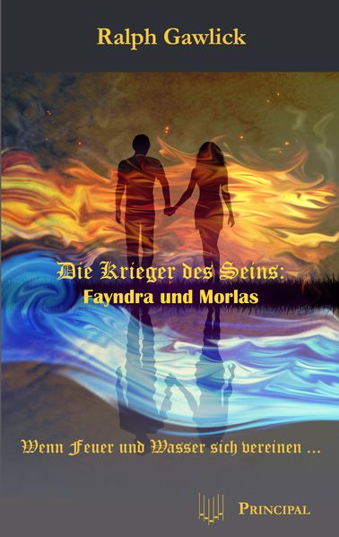 Cover von Die Krieger des Seins: Fayndra und Morlas