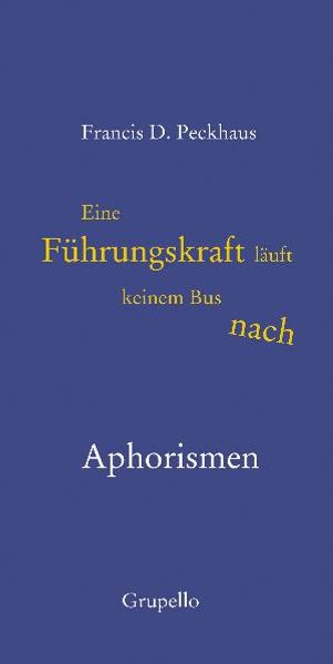 Cover von Eine Führungskraft läuft keinem Bus nach
