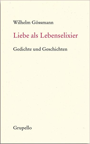 Cover von Liebe als Lebenselixier